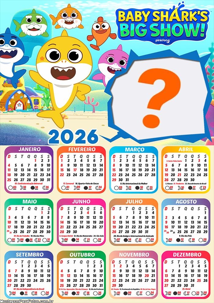 Calendário 2026 Baby Shark Big Show Criar Montagem