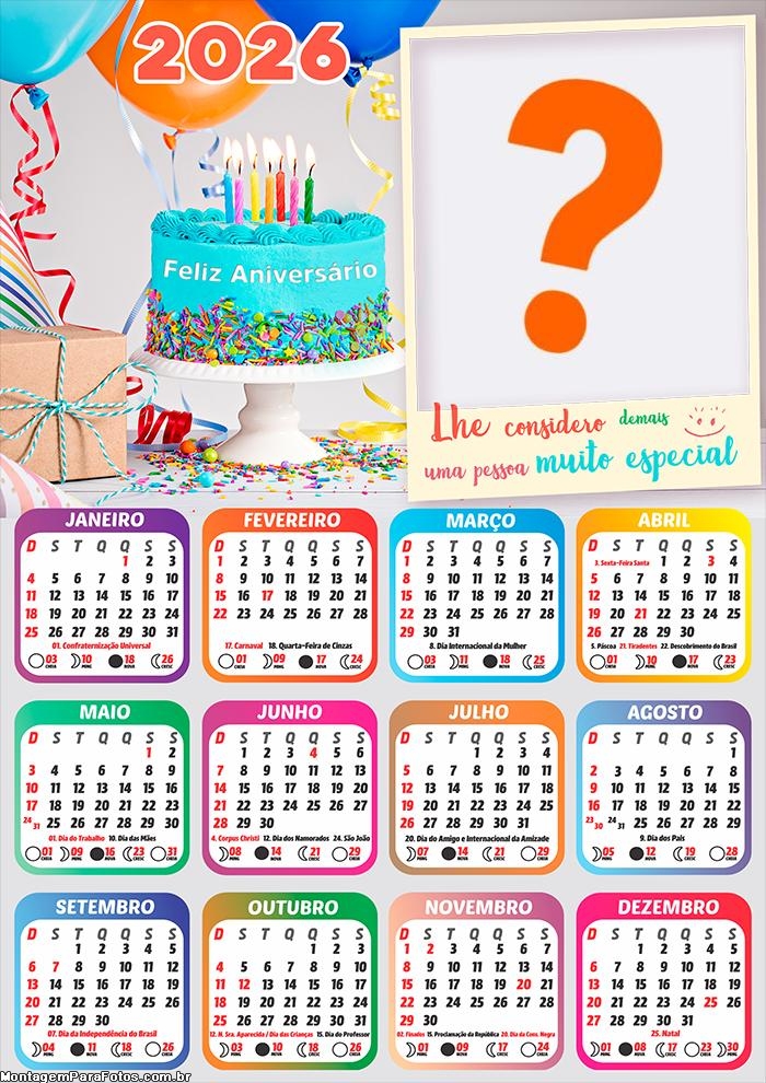 Calendário 2026 Feliz Aniversário para Pessoa Especial Foto Moldura