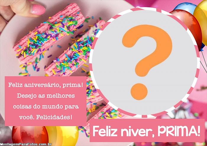 Feliz Aniversário para Prima Colagem Online