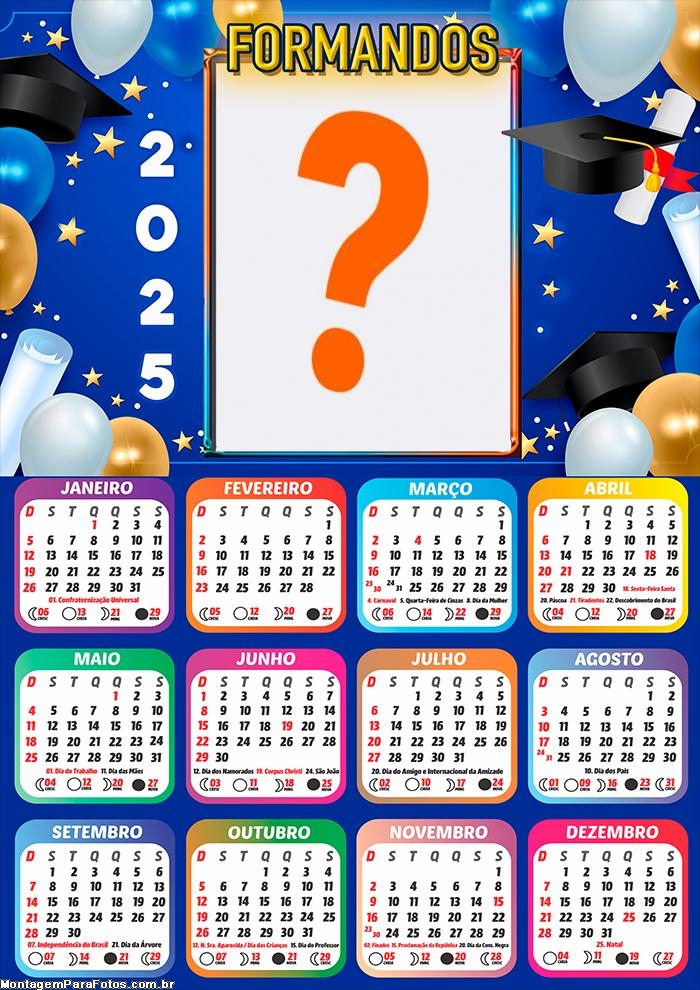 Calendário 2025 Colação de Grau Formatura com Foto