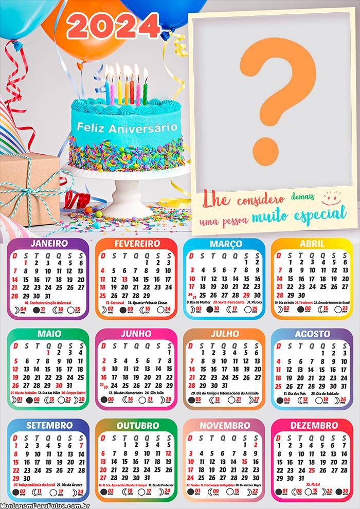 Montagem Calendário 2024 Feliz Aniversário para Pessoa Especial