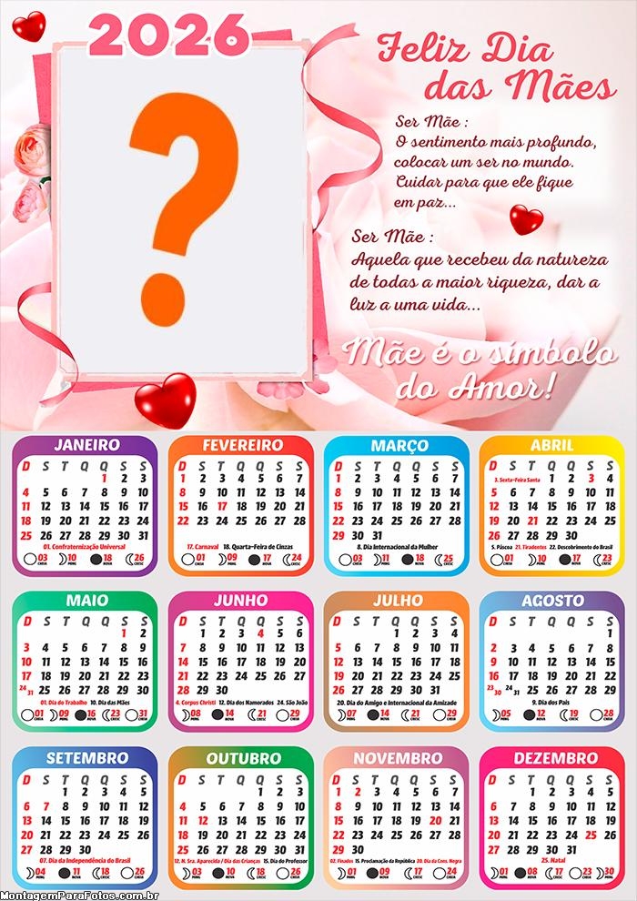 Calendário 2026 Poema Dia das Mães Ser Mãe Fazer Colagem Grátis
