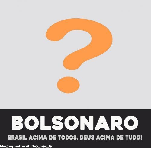 Bolsonaro Brasil Acima de Todos