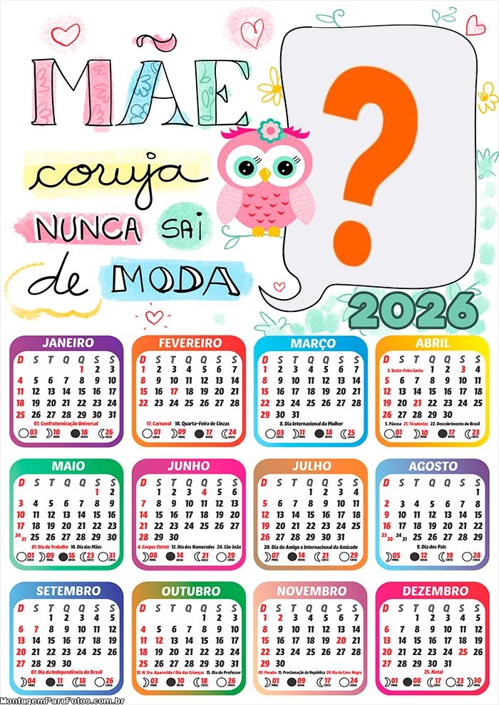 Calendário 2026 Mãe Coruja Dia das Mães Colagem de Fotos