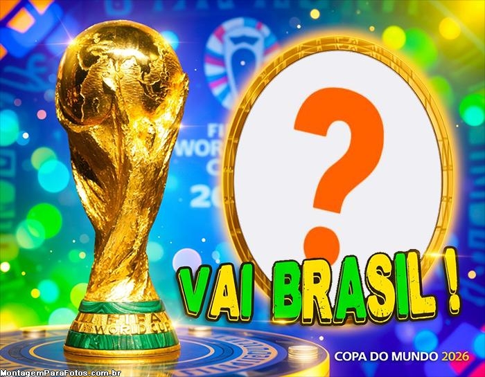 Colagem de foto online Taça Dourada Vai Brasil Copa 2026
