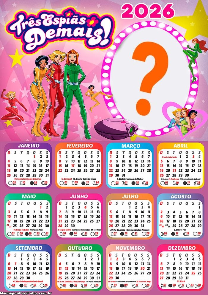 Calendário 2026 Três Espiãs Demais Montar Foto Grátis