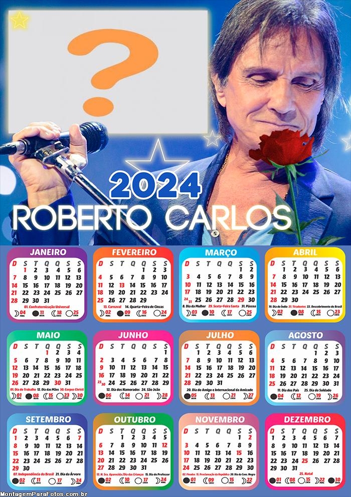 Calendário 2024 Roberto Carlos Cantor com Foto