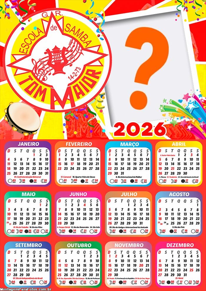 Calendário 2026 Tom Maior Escola de Samba Foto Colagem