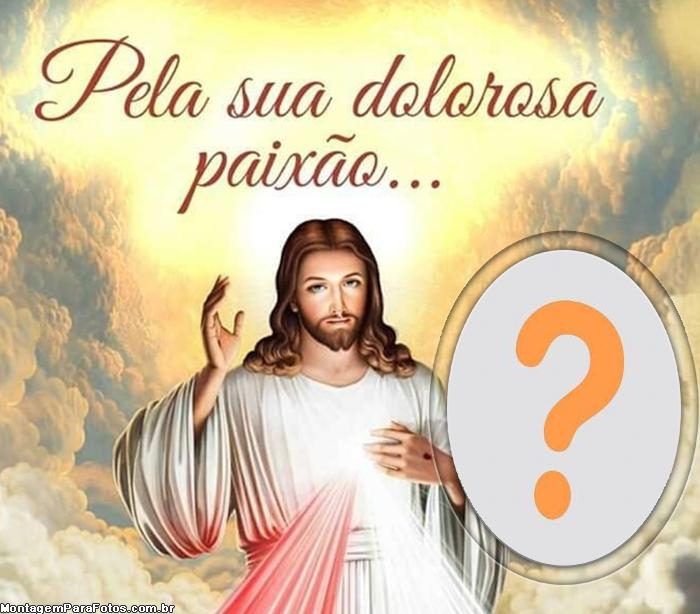 Pela sua dolorosa paixão Moldura