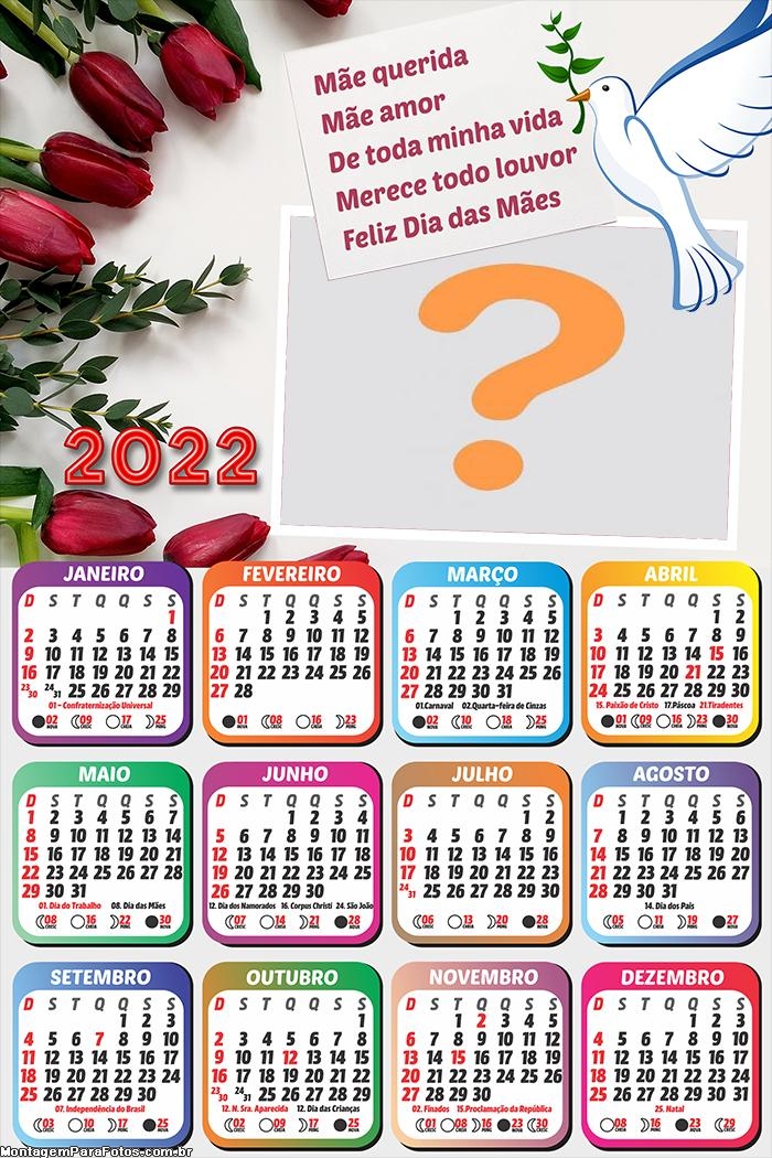 Calendário 2022 Mãe Querida Foto Montagem