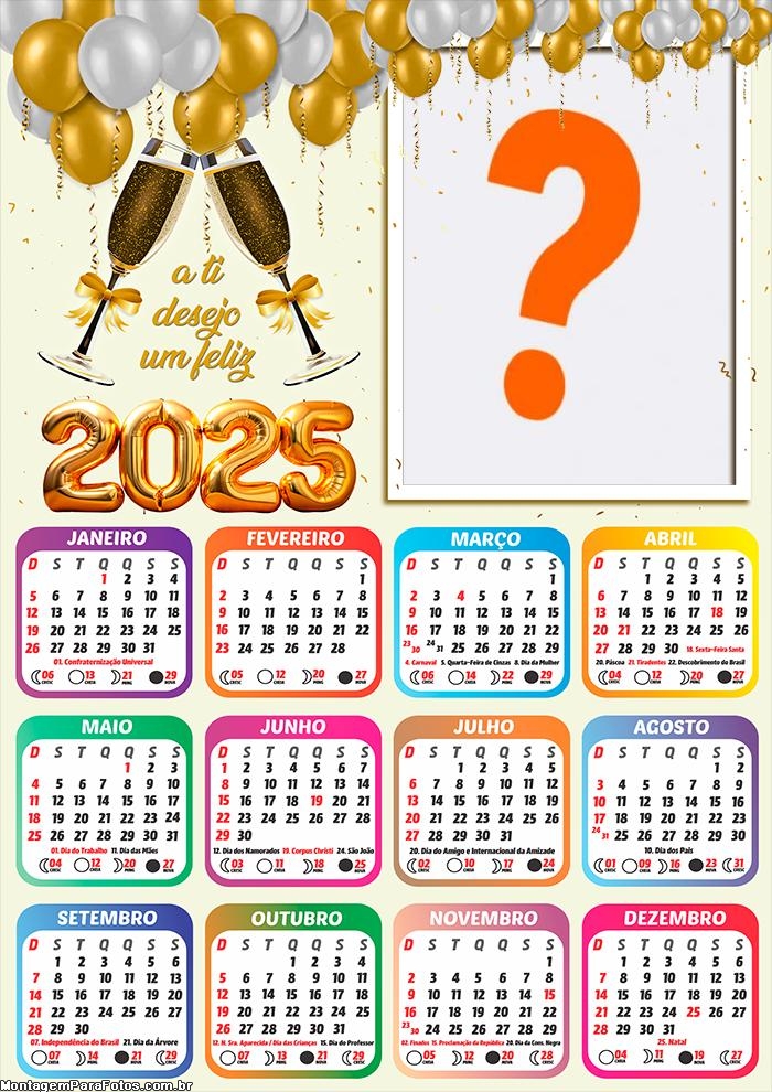 Calendário 2025 a Ti desejo um Feliz 2025 Foto Montagem