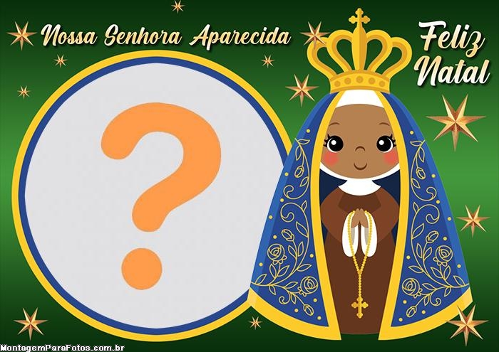 Feliz Natal Nossa Senhora Aparecida Moldura