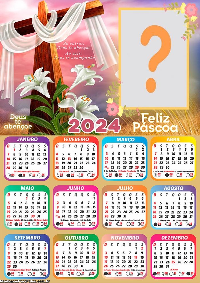 Calendário 2024 Feliz Páscoa Frase Deus te Abençoe Colagem Foto