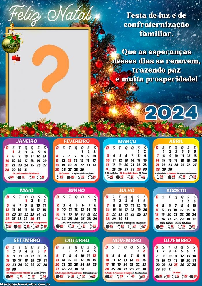 Calendário 2024 Renovação e Paz Feliz Natal Mensagem Montagem de Foto