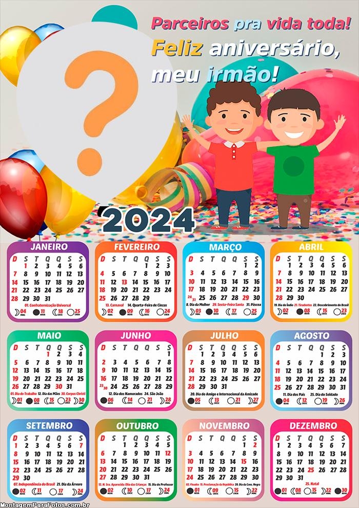 Calendário 2024 Feliz Aniversário Meu Irmão Mensagem Montagem de Foto