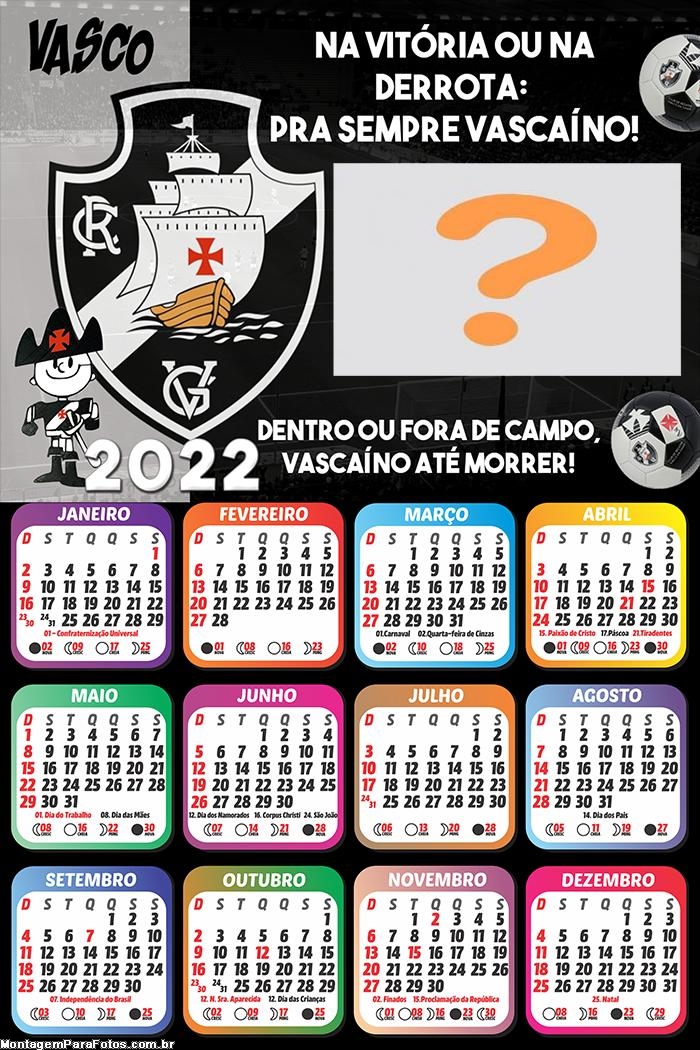 Calendário 2022 Vasco da Gama Foto Moldura Grátis