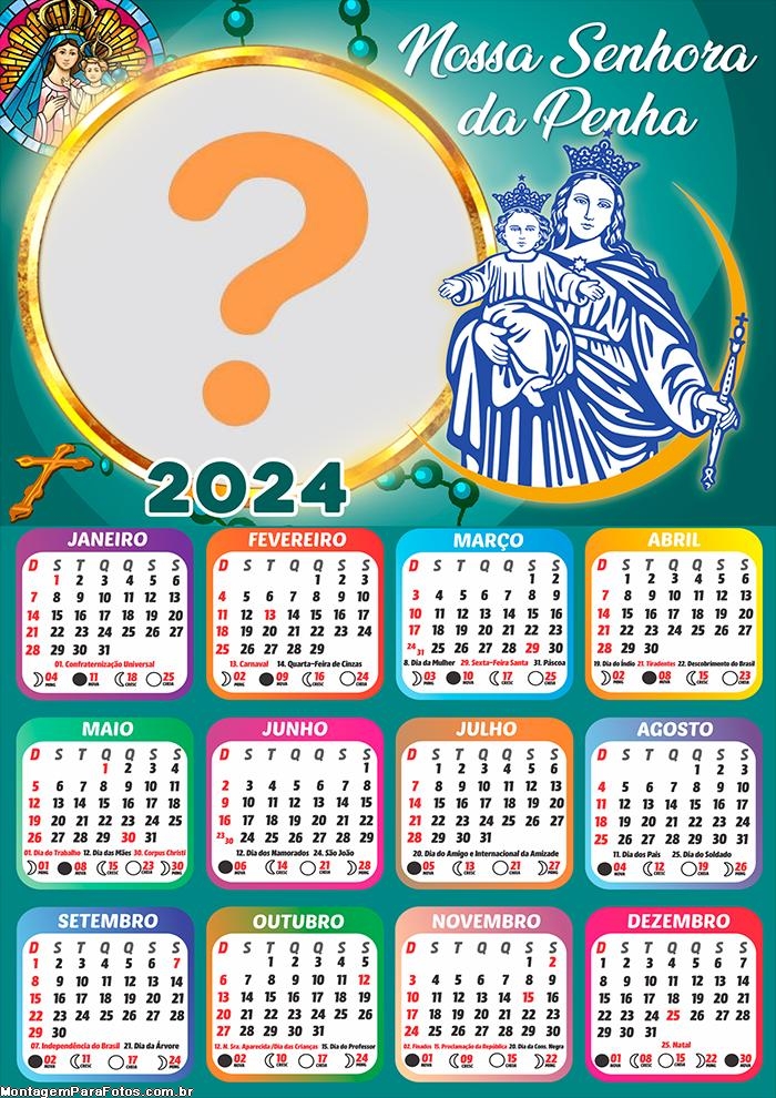 Fazer Montagem de Foto Calendário 2024 Nossa Senhora da Penha