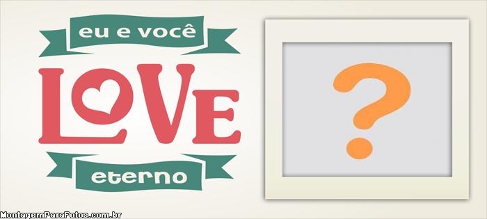 Love Eterno Dia dos Namorados