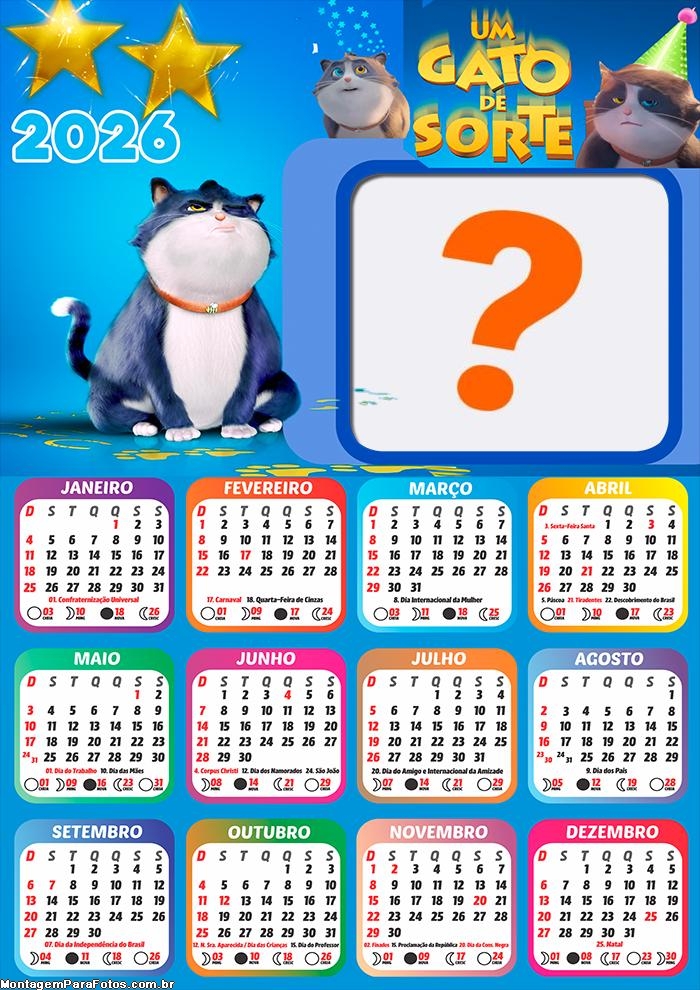 Calendário 2026 Um Gato de Sorte Emoldurar Foto Online