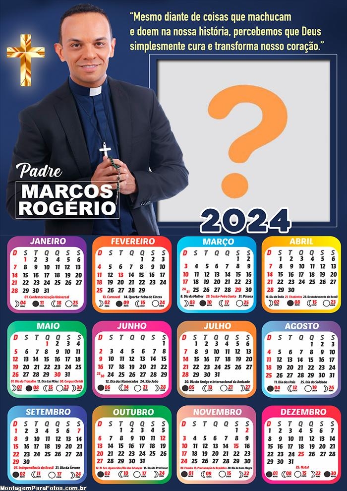 Mensagem Colagem de Foto Calendário 2024 Padre Marcos Rogério