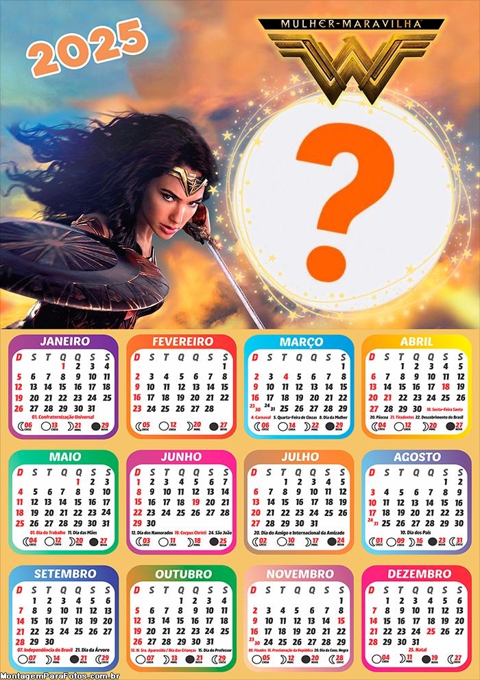 Calendário 2025 Mulher Maravilha Montagem de Foto