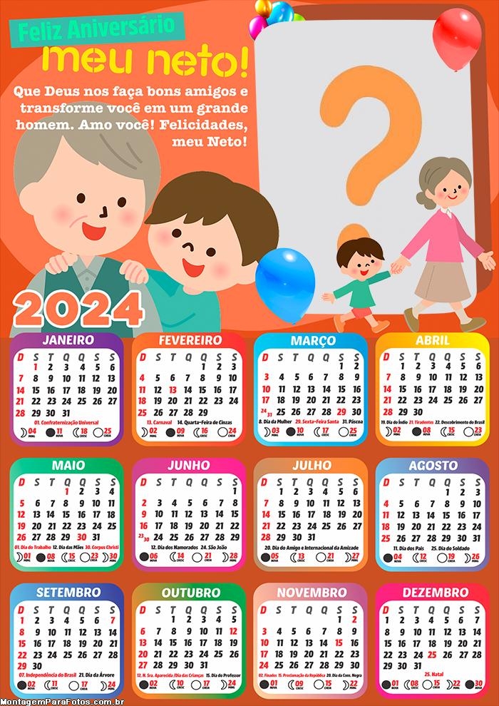 Moldura Fotos com Calendário 2024 Feliz Aniversário Neto