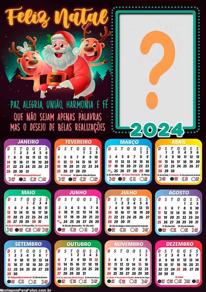 Calendário 2024 Mensagem Moldura Harmonia e Fé Papai Noel