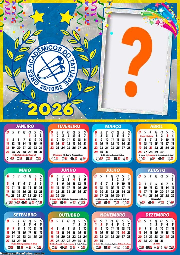 Calendário 2026 Acadêmicos do Tatuapé Escola de Samba Criar Montagem