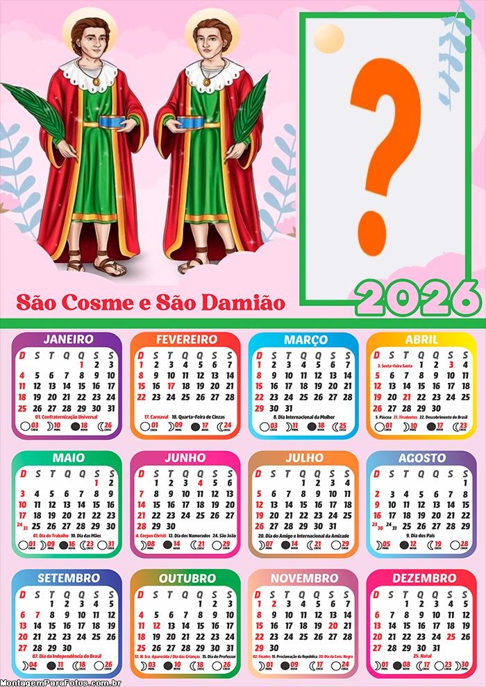 Calendário 2026 São Cosme e São Damião Juntar Foto Online