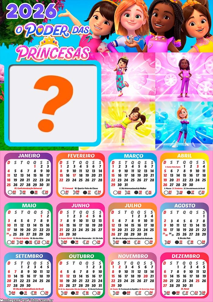 Calendário 2026 Poder de Princesa Fazer Colagem Grátis