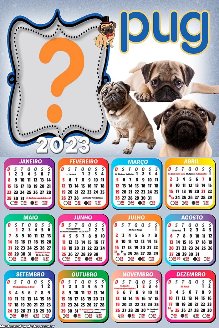 Calendário 2023 Moldura de Cachorro Pug