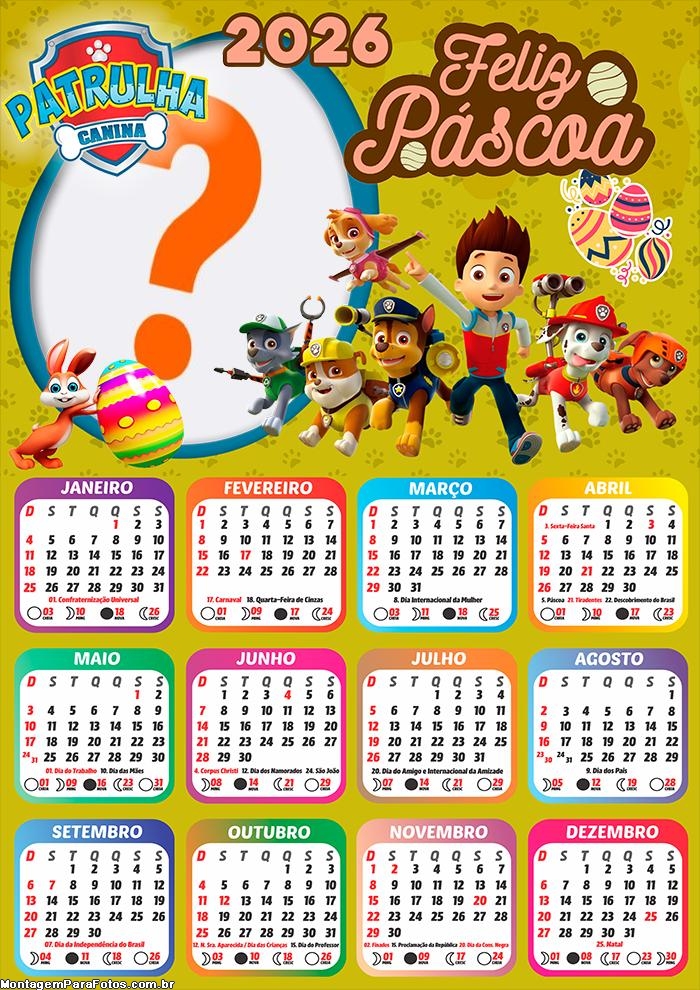 Calendário 2026 Feliz Páscoa Patrulha Canina Montar Foto Grátis