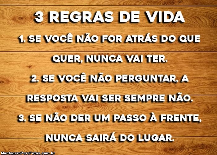 3 Regras de Vida