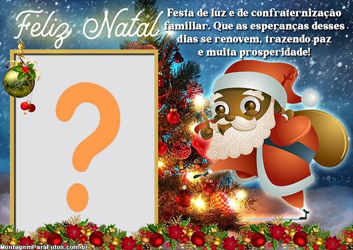 Que as Esperanças se Renovem Papai Noel Moldura