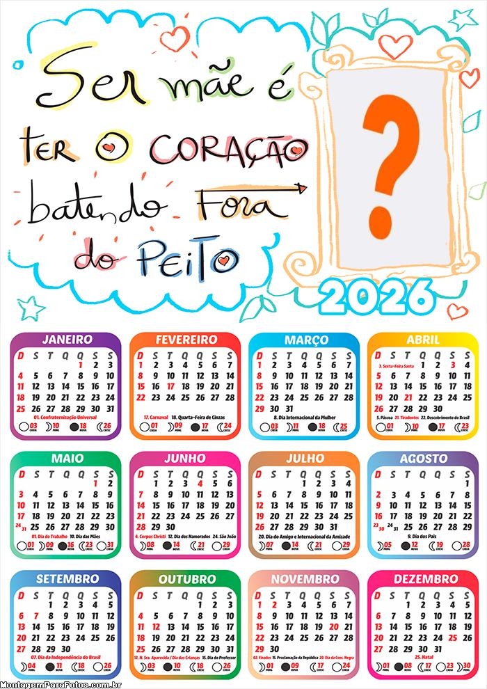 Calendário 2026 Ser Mãe Foto Moldura