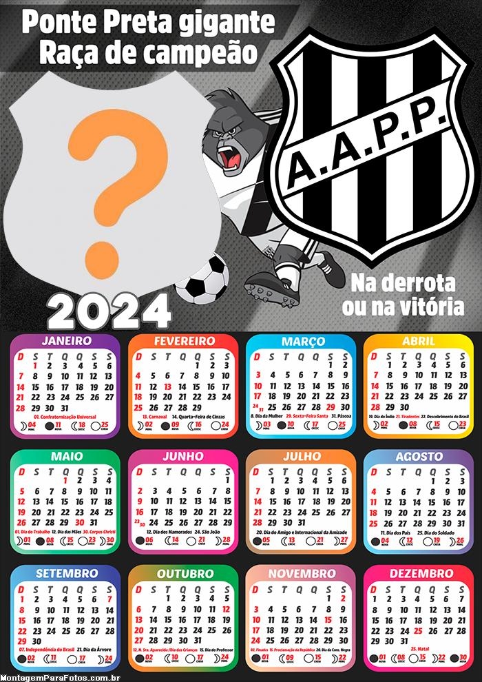 Calendário 2024 Ponte Preta Time de Futebol Moldura de Foto