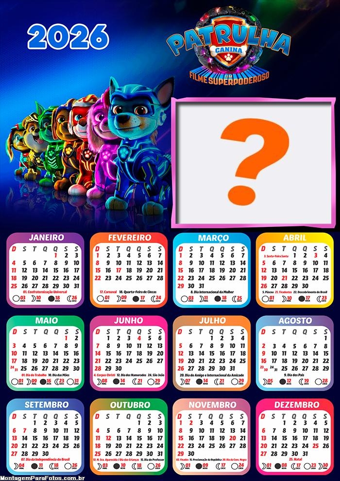 Calendário 2026 Patrulha Canina Um Filme Superpoderoso para FotoMontagem