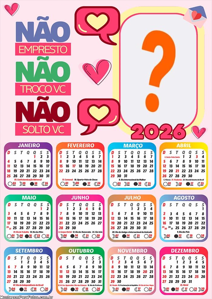 Calendário 2026 Não Solto Você Foto Montagem