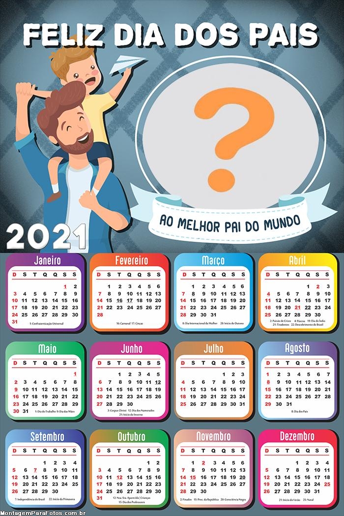 Calendário 2021 Colagem de Fotos Feliz Dia dos Pais