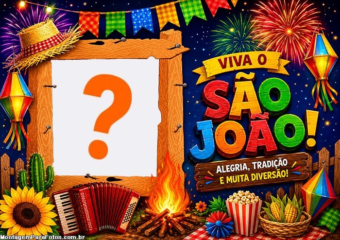 Viva o São João Alegria Tradição moldura para foto