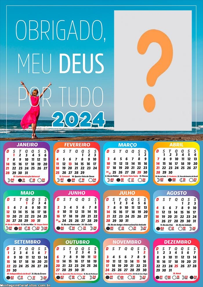 Moldura Foto Calendário 2024 Obrigado meu Deus por tudo