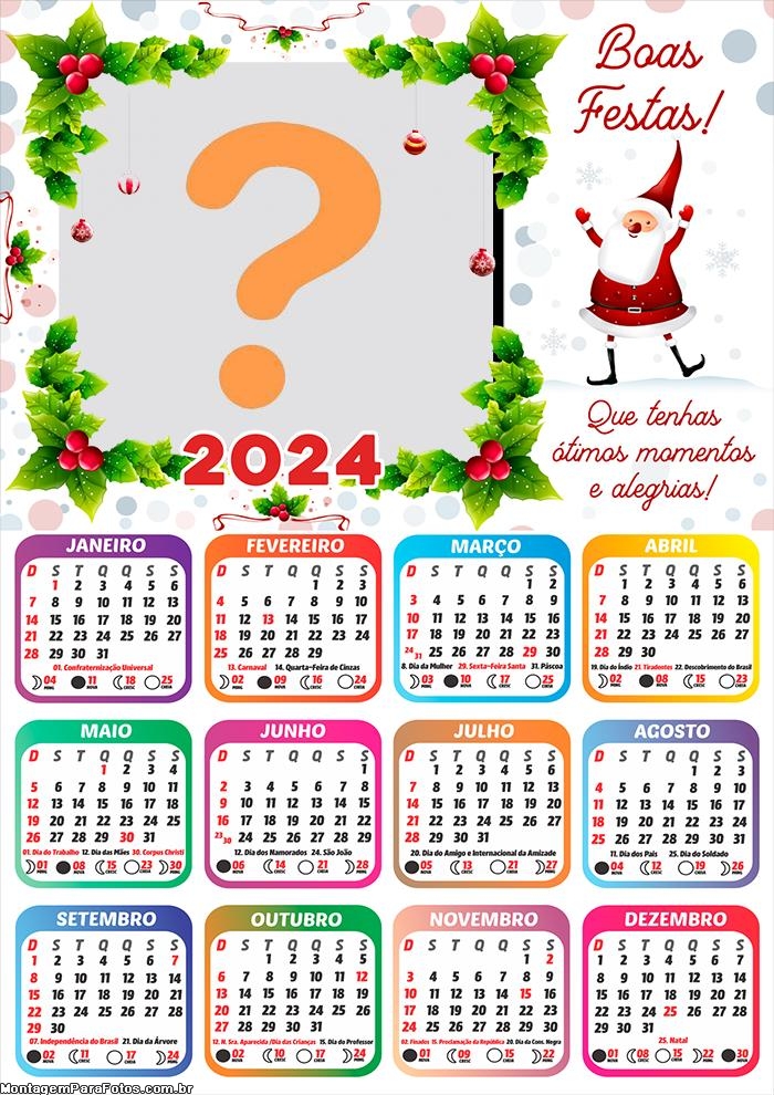 Calendário 2024 Que tenhas Útimos Momentos Virtual Grátis
