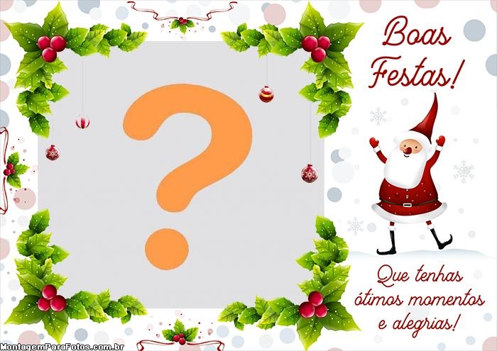 Boas Festas Foto Montagem Papai Noel