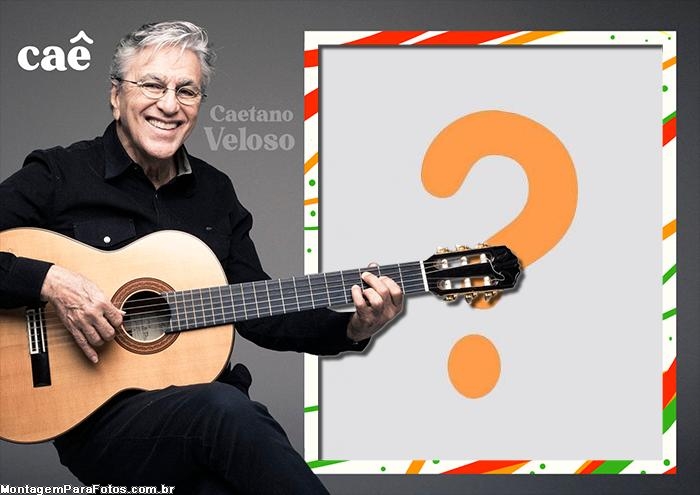 Caetano Veloso Moldura para Montagem Online