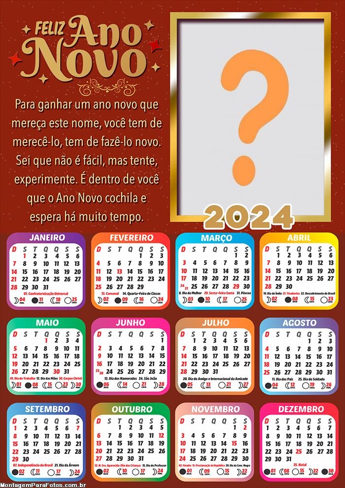 Calendário 2024 Ano Novo Você tem tem de Merecê-lo Foto Mensagem