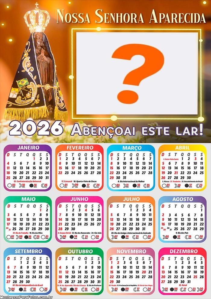 Calendário 2026 Abençoai Este Lar Nossa Senhora Aparecida Fazer Colagem Grátis