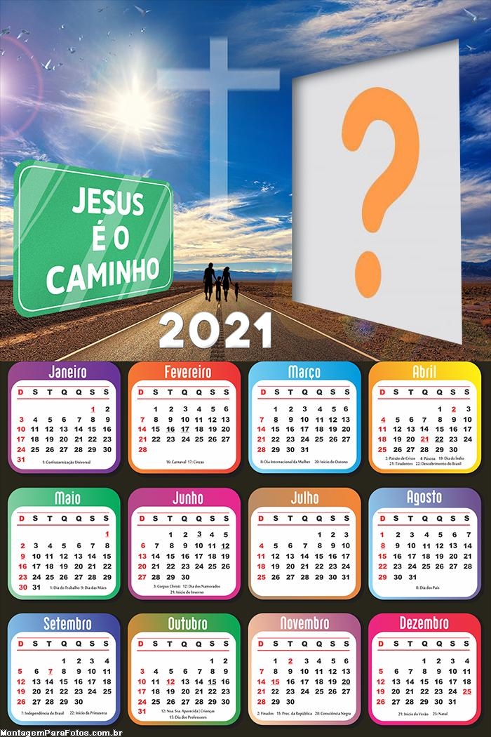 Calendário 2021 Jesus é o Caminho Foto Moldura