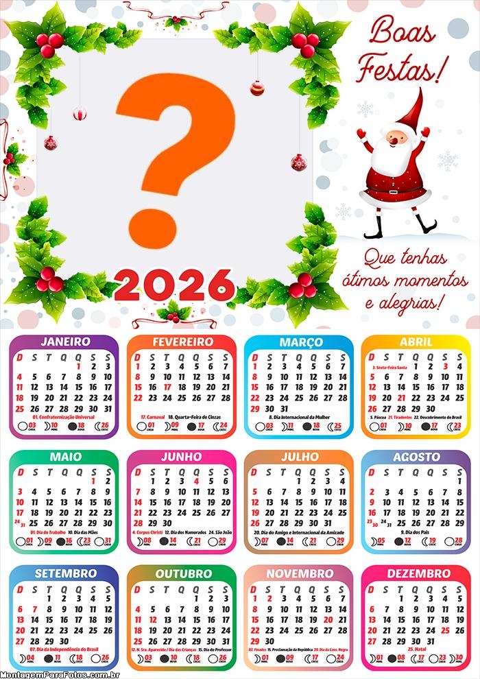 Calendário 2026 Que tenhas ótimos momentos Fazer Colagem Grátis