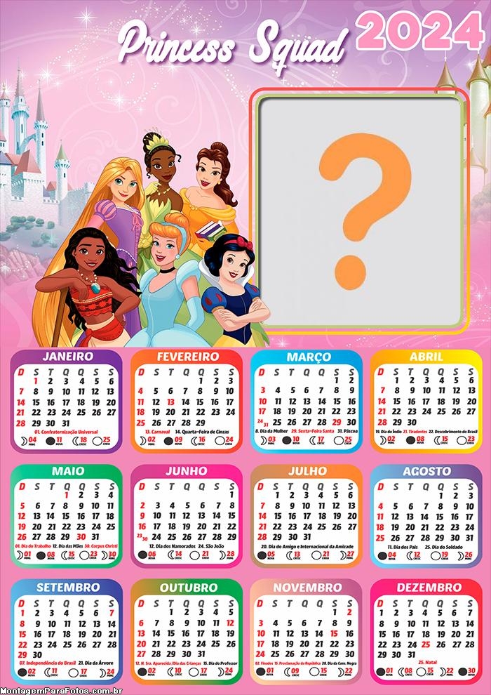 Calendário 2024 Princess Squad Moldura Infantil