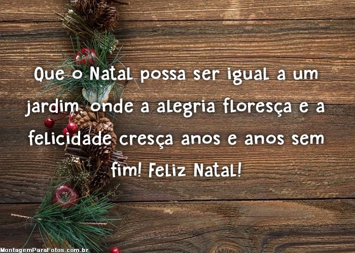 Natal possa ser igual a um jardim